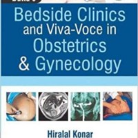 Duttas Bedside Clinics and Viva Voce In Obstetrics andGynecology 7th Edition by Hiralal Konar