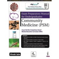 Exam Prepartory Manual For Undergraduates Community Medicine Psm 4th Edition by Vivek Jain