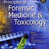 Principles Of Forensic Medicine and Toxicology 2nd Edition by Rajesh Bardale