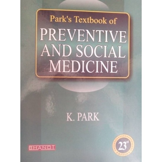 Park Textbook of Preventive and Social Medicine 23rd Edition by k park