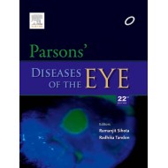 Parsons Diseases of the EYE 22nd Edition by  Ramanjit Sihota and Radhika Tandon