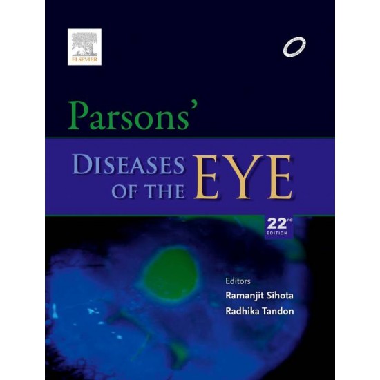 Parsons Diseases of the EYE 22nd Edition by  Ramanjit Sihota and Radhika Tandon