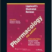 Lippincotts Illustrated Review Pharmacology 4th Edition by Richard Finkel