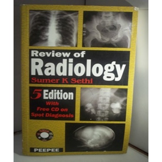 Review of Radiology by Sumer K Sethi 