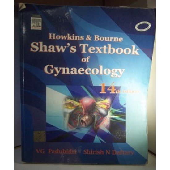 Shaw's Textbook of Gynaecology 14th Edition by Howkins & Bourne