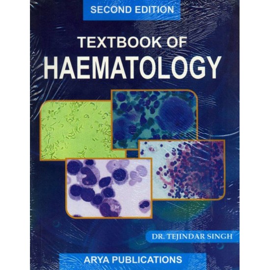 Textbook of Haematology by Singh T