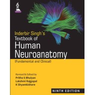 Inderbir Singh's Textbook of Human Neuroanatomy  Fundamental and Clinical 9th Edition by  Bhuiyan Pritha S