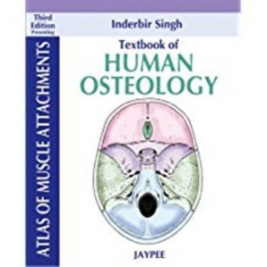 Textbook of Human Osteology by Singh Inderbir