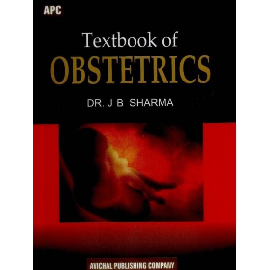 Textbook of Obstetrics 1st Edition by JB Sharma