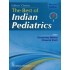 The Best Of Indian Pediatrics, 2E (Pb 2014)  by Devendra Mishra