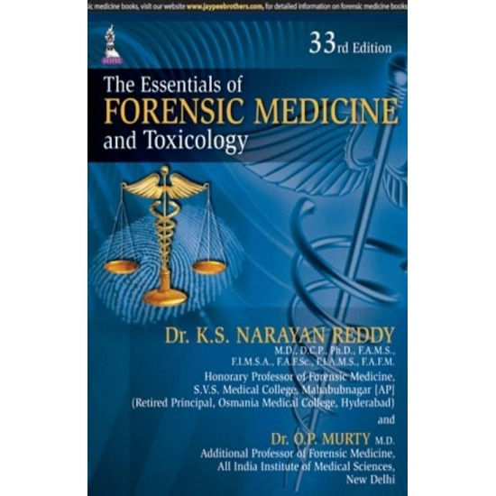 The Essentials of Forensic Medicine and Toxicology by Reddy K.S.Narayan