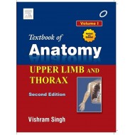 Textbook of Anatomy Volume 1 Upper Limb and Thorax by Vishram Singh