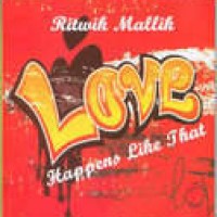 Love Happens like that by Ritwik Mallik 