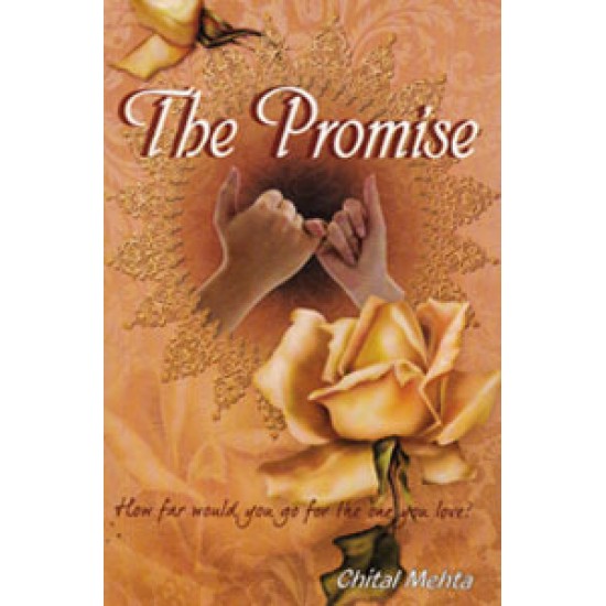 The Promise by Chital Mehta 