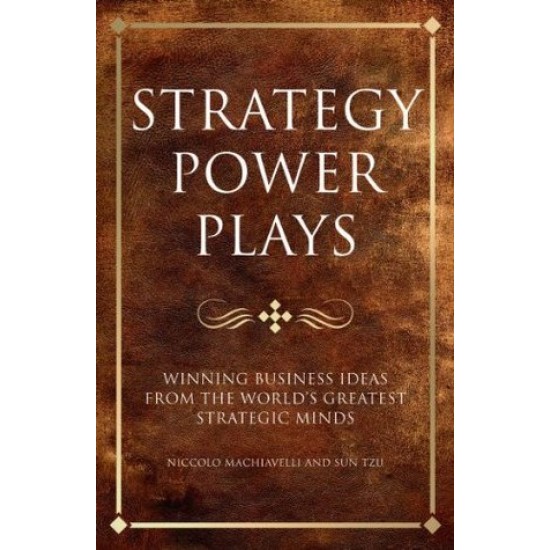 Strategy Power Plays by Tim Phillips 