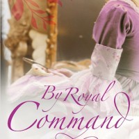 By Royal Command by Mary Hooper