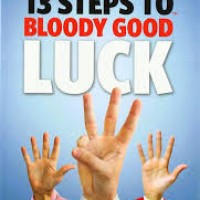 13 Steps to Bloody Good Luck by Sanghi Ashwin