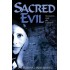Sacred Evil by Ipsita Roy Chakraverti