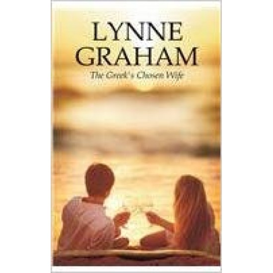 The Greeks Chosen Wife by Lynne Graham