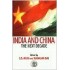 India And China: The Next Decade Hardcover by S.D. Muni & Suranjan Das 