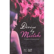 Divine by Mistake by PC Cast