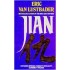 Jian Paperback – 26 Apr 1993 by Eric Lustbader 