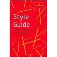 Style Guide the bestselling guide to English Usage by The Economist 
