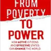 From Poverty to Power How Active Citizens and Effective States Can Change the World by Duncan Green