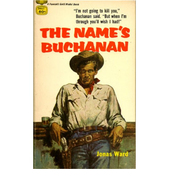 Buchanan Gets Tough (Coronet Books) Paperback – Import, July 1, 1974 by Jonas Ward 