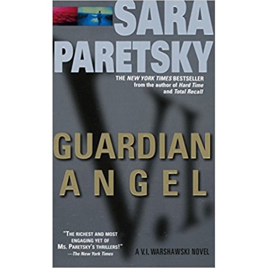 Guardian Angel (V. I. Warshawski) Mass Market Paperback – January 2, 1993 by Sara Paretsky 