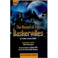 The Hound of the Baskervilles by Sir Arthur Conan Doyle  (Unabridged Edition with Annotations Recommended for Class XII As per the latest CBSE Syllabus)