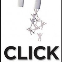 Click: Ten Truths for Building Extraordinary Relationships by George C. Fraser