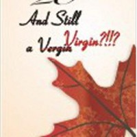 20 And Still a Virgin?  by Ankur Dahiya