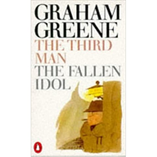 The Third Man and The Fallen Idol Mass Market by Graham Greene 