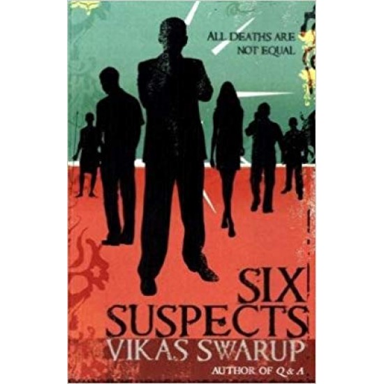 Six Suspects [Jul 28, 2008] Swarup, Vikas Paperback – International  by Vikas Swarup  