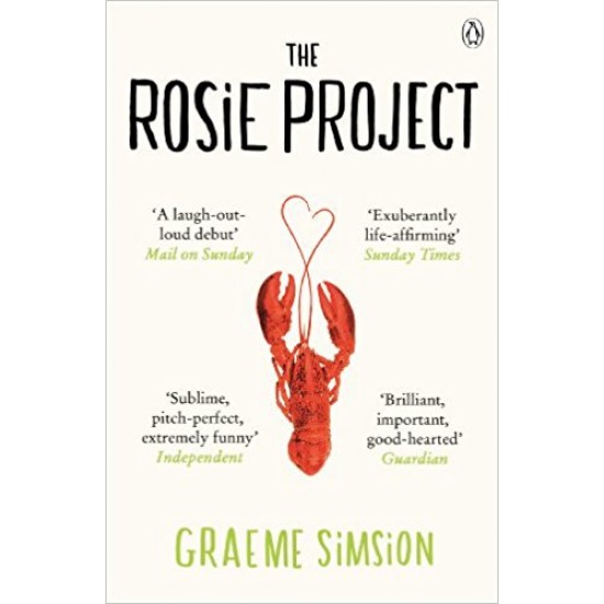 The Rosie Project: Don Tillman 1 Paperback – 2 Jan 2014 by Graeme Simsion (Author)