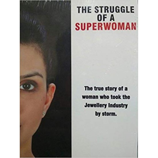 THE STRUGGLE OF A SUPERWOMAN by KHUSHWANT SINGH
