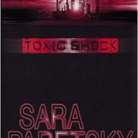 Toxic Shock (A V. I. Warshawski Novel) Paperback – 1990 by Sara Paretsky