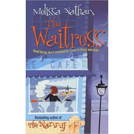 The Waitress  by Melissa Nathan 