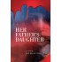Her Father's Daughter by Shekhar Mehra 