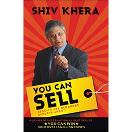 You can Sell by Shiv Khera 