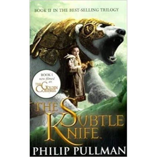 Subtle Knife, The (Golden Compass)  His by Dark Materialsby pullman-philip 