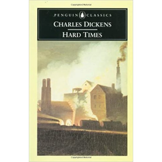 Hard Times by Charles Dickens 