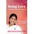 Being Love Creating Beautiful Relationships by Suresh Oberoi