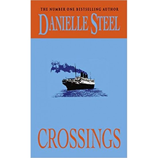 Crossings by Danielle Steel Crossings by Danielle Steel