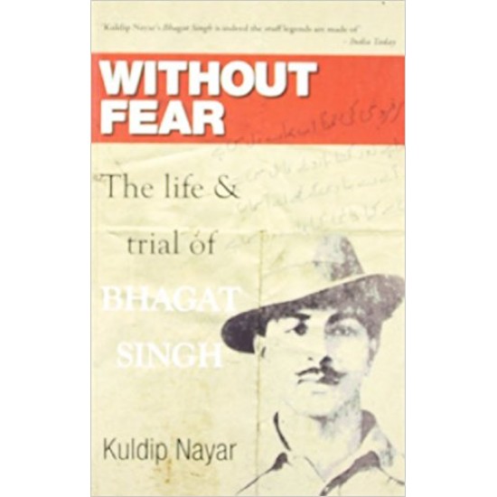 Without Fear by Kuldip Nayar with hardcover