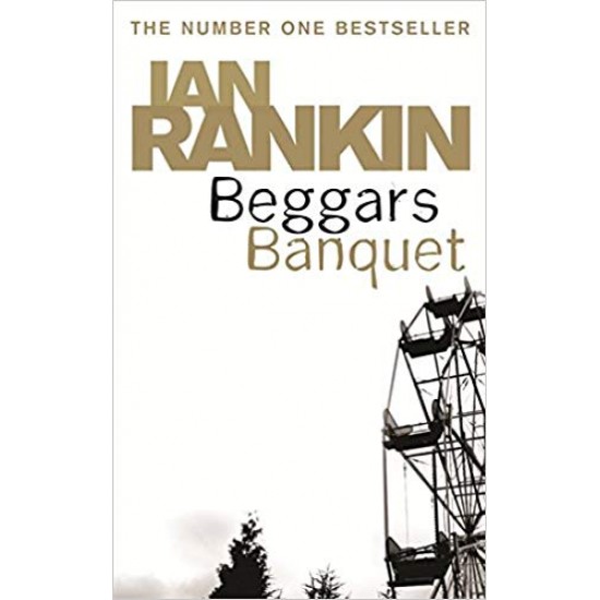 Beggars Banquet  by Ian Rankin