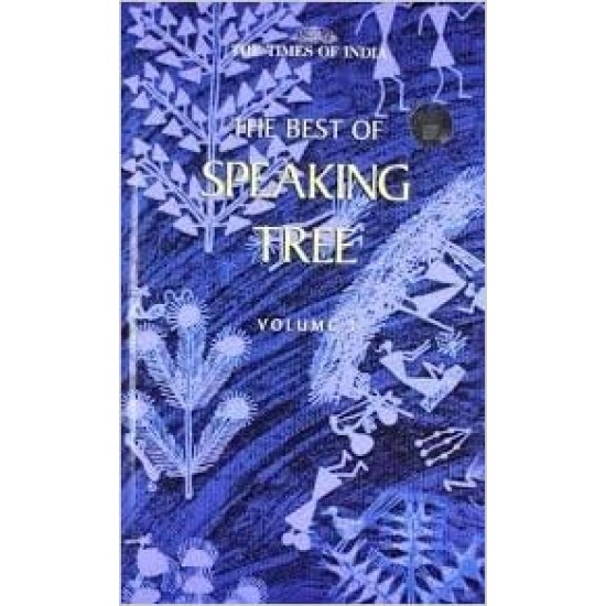 Best of speaking tree vol 3 by The Times of India