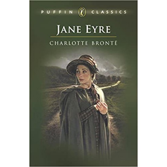 Jane Eyre (Puffin Classics) by Charlotte Bronte