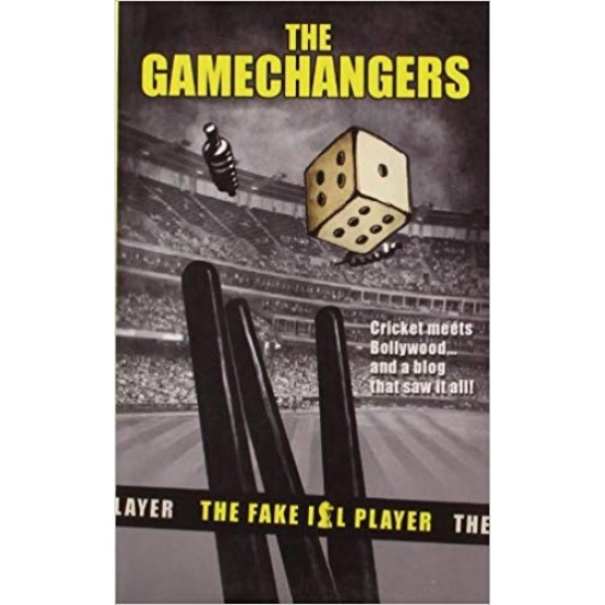 The Gamechangers by The Fake IPL Player 